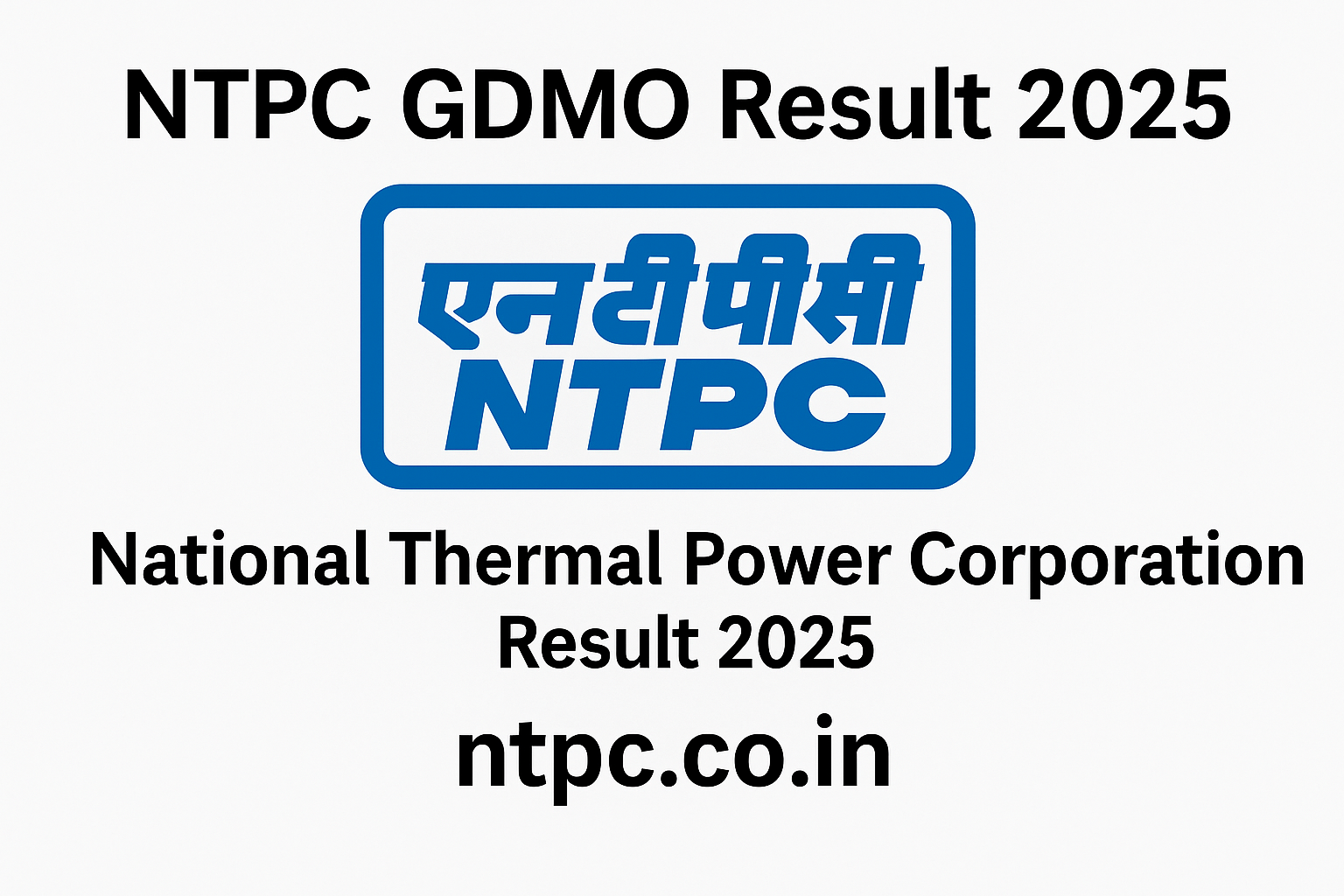 NTPC GDMO Result