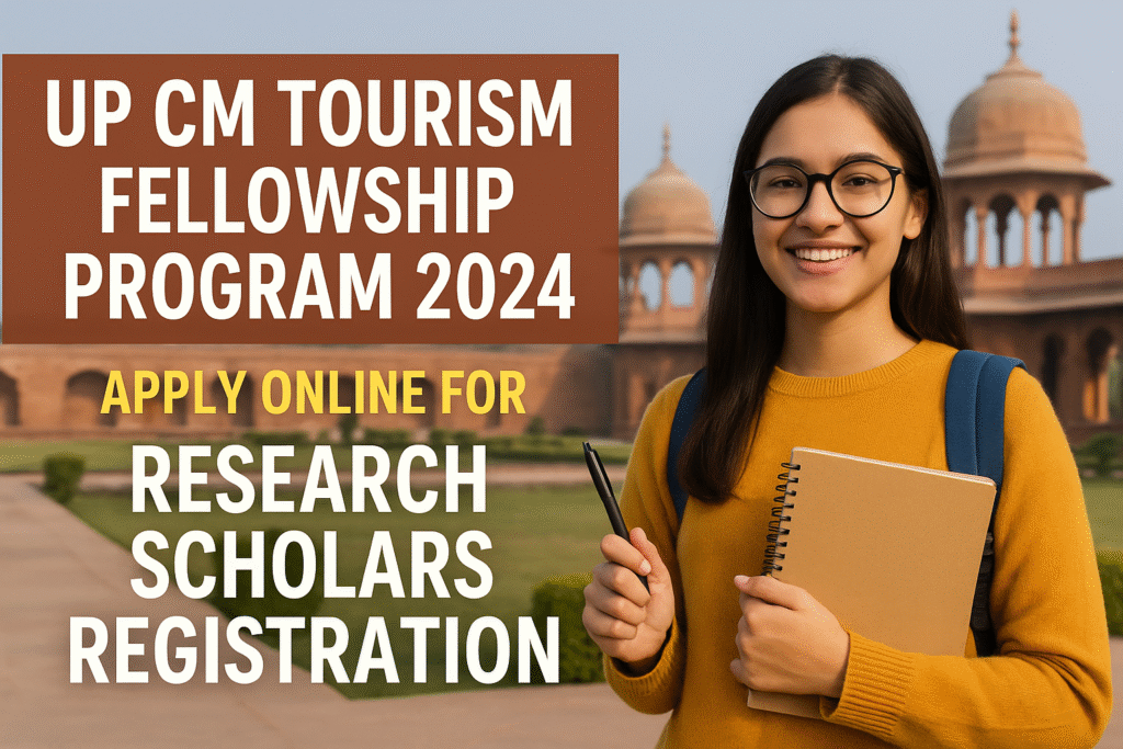 UP CM Tourism Fellowship Program