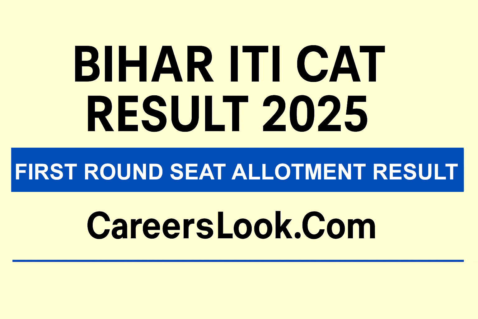 Bihar ITI CAT Result 2025