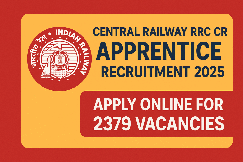Central Railway RRC CR Apprentice Recruitment 2025