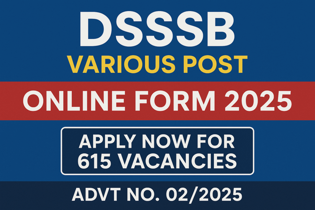 DSSSB 2025 Vacancies