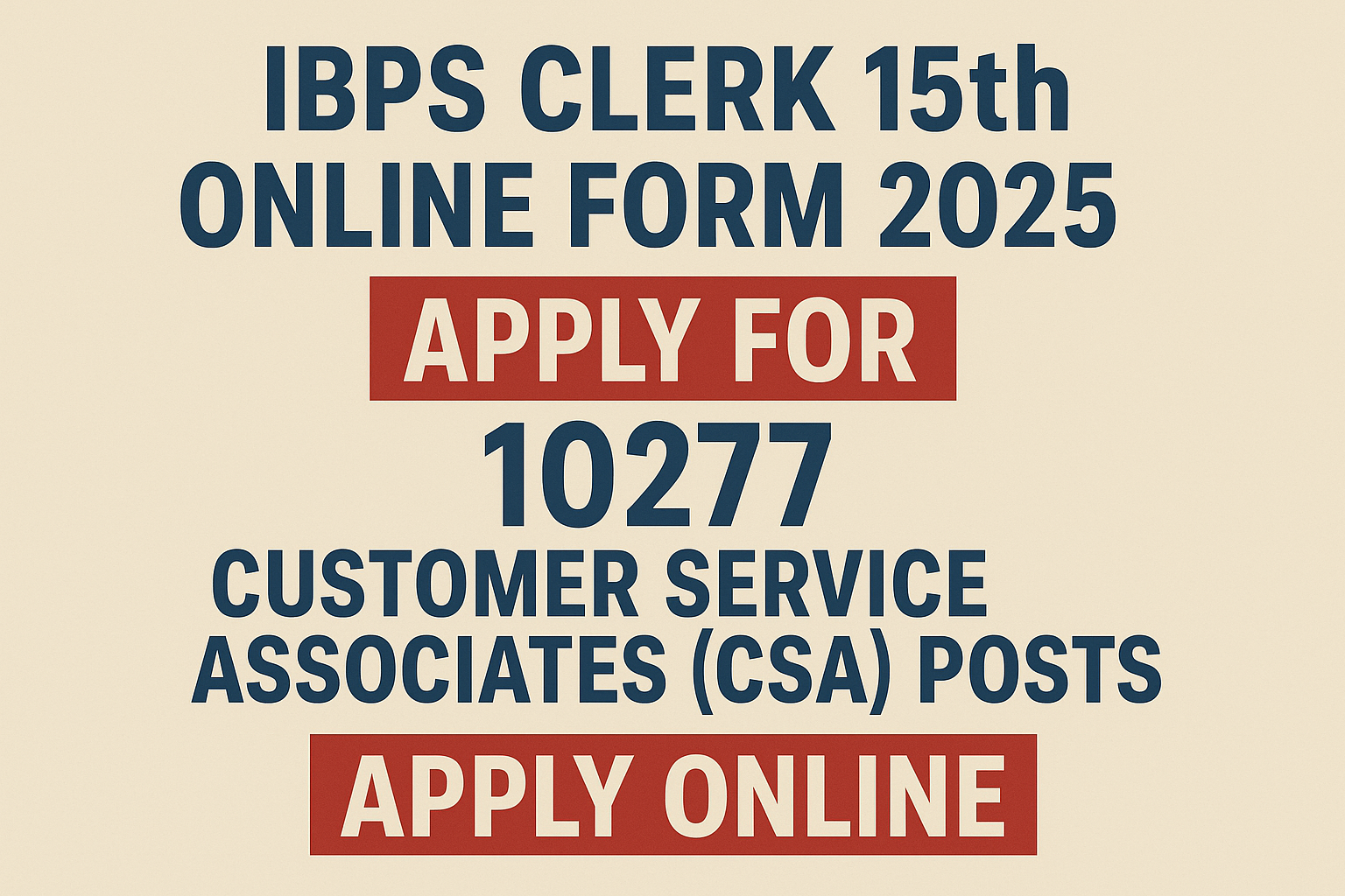 IBPS Clerk 15th Online Form 2025
