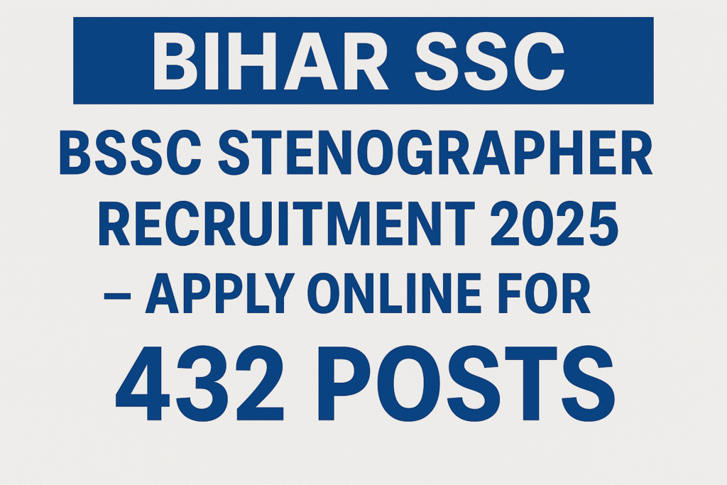 Bihar BSSC Stenographer