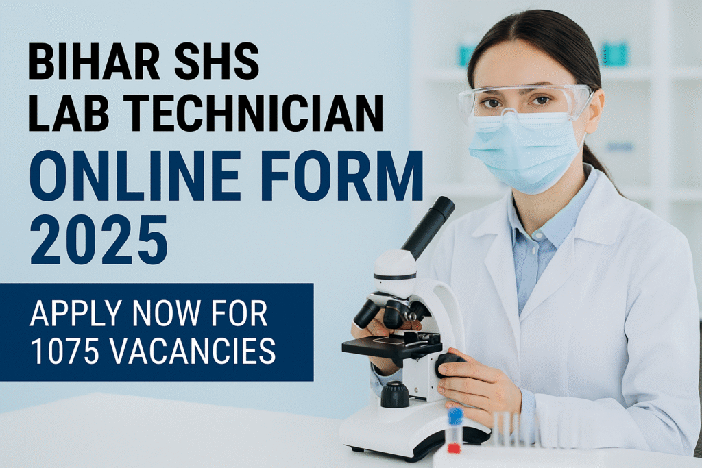 Bihar SHS Lab Technician Recruitment 2025