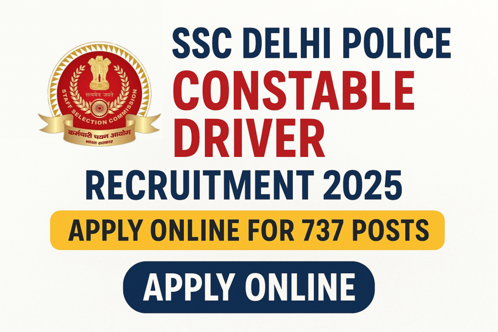 SSC Delhi Police Constable Driver Recruitment