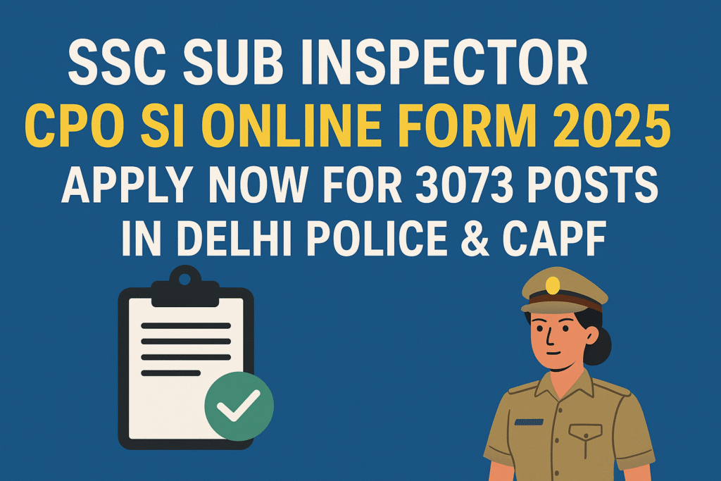 SSC Sub Inspector CPO SI